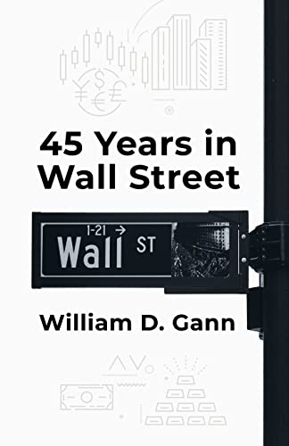 Beispielbild fr 45 Years In Wall Street zum Verkauf von Lakeside Books
