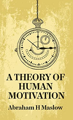 Stock image for A Theory Of Human Motivation Hardcover for sale by GreatBookPrices
