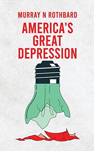 Stock image for Americas Great Depression Hardcover for sale by Lakeside Books