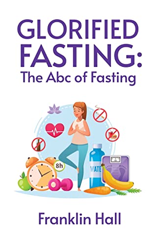 Imagen de archivo de Glorified Fasting a la venta por Lakeside Books