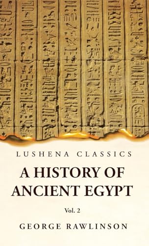 Imagen de archivo de History of Ancient Egypt Vol 2 a la venta por Lakeside Books