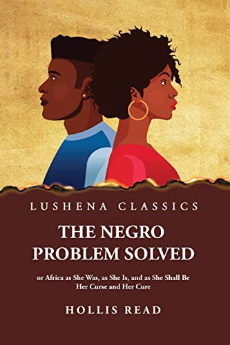 Imagen de archivo de The Negro Problem Solved a la venta por PBShop.store US