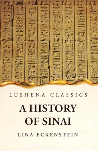 Stock image for A History of Sinai for sale by GreatBookPrices