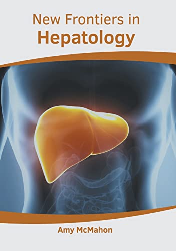 Stock image for New Frontiers in Hepatology for sale by Big River Books