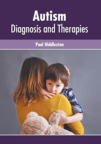 Stock image for Autism: Diagnosis and Therapies for sale by ThriftBooks-Atlanta