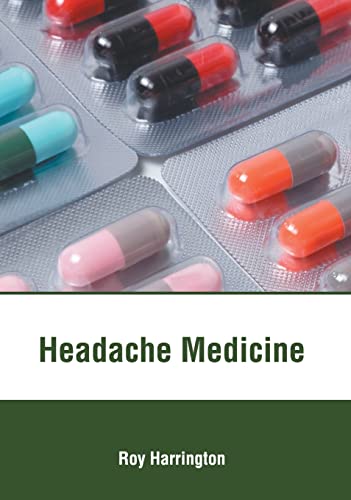 Stock image for Headache Medicine for sale by Lucky's Textbooks