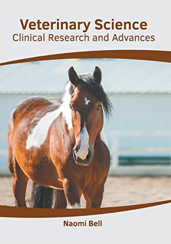 Stock image for Veterinary Science: Clinical Research and Advances for sale by Big River Books