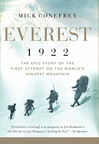Beispielbild fr Everest 1922 : The Epic Story of the First Attempt on the World's Highest Mountain zum Verkauf von Better World Books