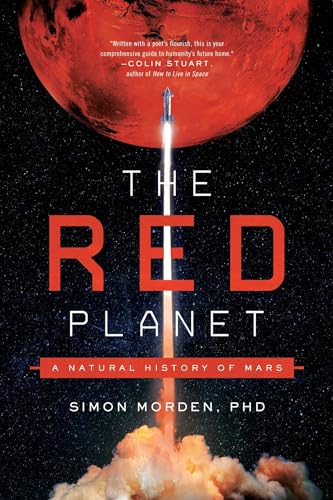 Beispielbild fr The Red Planet: A Natural History of Mars zum Verkauf von Bellwetherbooks