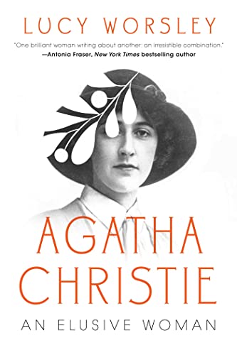 Stock image for Agatha Christie: An Elusive Woman for sale by Bellwetherbooks