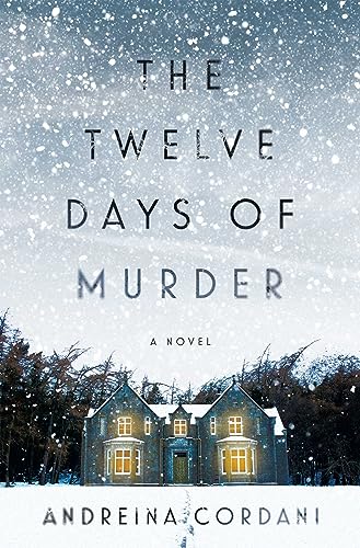 Stock image for The Twelve Days of Murder: A Novel for sale by Goodwill