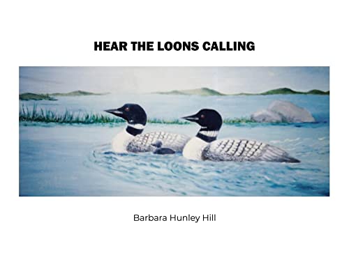 9781639370160: Hear the Loons Calling