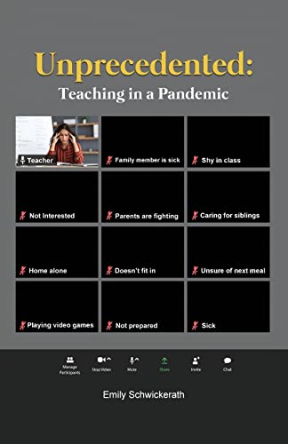 Beispielbild fr Unprecedented: Teaching in a Pandemic zum Verkauf von Open Books