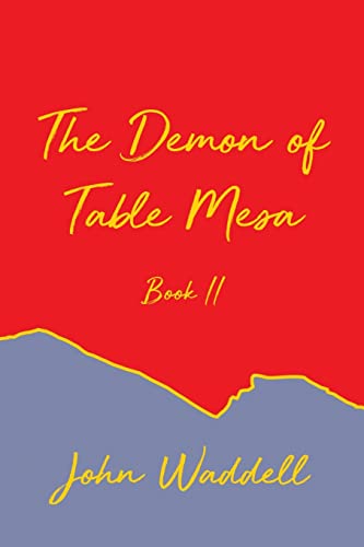 9781639373468: The Demon of Table Mesa Book II