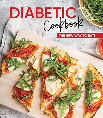 Stock image for Diabetic Cookbook: The New Way to Eat! for sale by HPB-Ruby