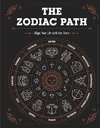 9781639381005: The Zodiac Path: Align Your Life with the Stars