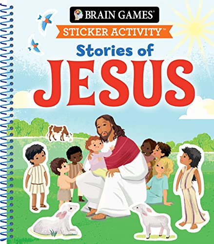 Beispielbild fr Brain Games - Sticker Activity: Stories of Jesus (For Kids Ages 3-6) zum Verkauf von Blackwell's