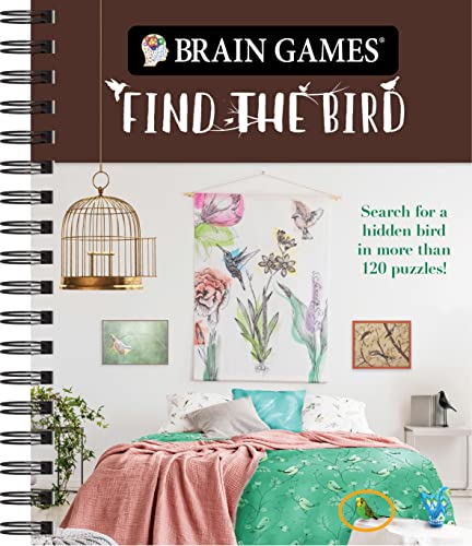 Stock image for Brain Games - Find the Bird: Search for a Hidden Bird in More Than 120 Puzzles! (Brain Games - Picture Puzzles) for sale by Magers and Quinn Booksellers