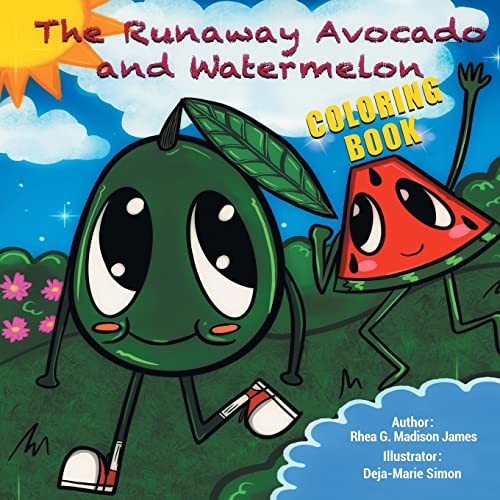 Stock image for The Runaway Avocado and Watermelon for sale by ThriftBooks-Dallas