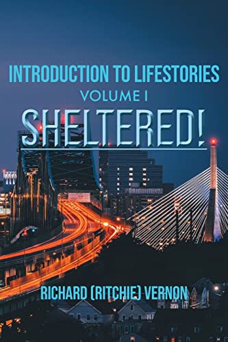 Beispielbild fr Introduction to Lifestories Volume 1 Sheltered! zum Verkauf von Buchpark