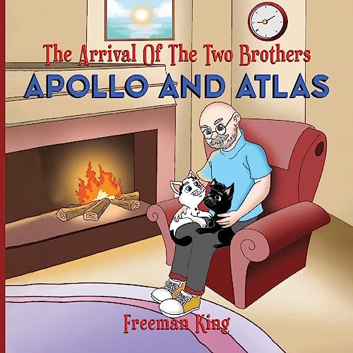 Beispielbild fr The Arrival of the Two Brothers: Apollo and Atlas zum Verkauf von GreatBookPrices