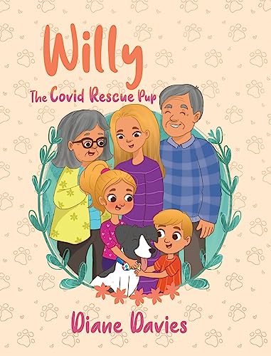 Beispielbild fr Willy: The Covid Rescue Pup zum Verkauf von GreatBookPrices