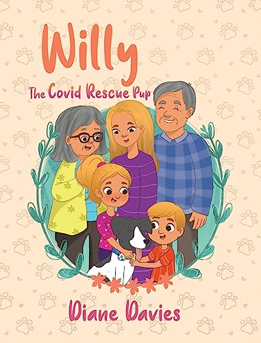 Stock image for Willy: The Covid Rescue Pup for sale by GreatBookPrices