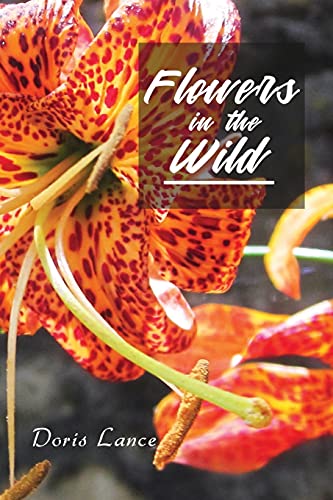 Stock image for Flowers in the Wild for sale by Lucky's Textbooks