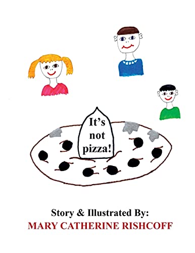 Stock image for It's not pizza! for sale by HPB-Ruby