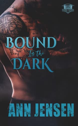 Stock image for Bound in the Dark (Dark Sons MC) for sale by Your Online Bookstore