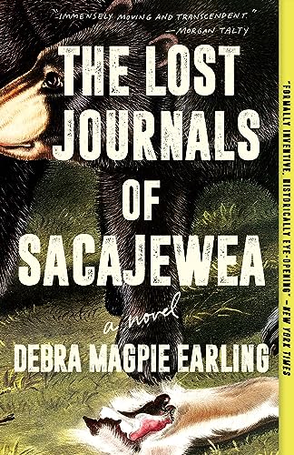 Imagen de archivo de The Lost Journals of Sacajewea: A Novel [Paperback] Earling, Debra Magpie a la venta por Lakeside Books