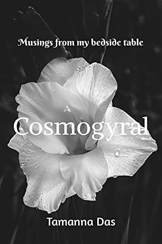 Stock image for Cosmogyral: Musings from my bedside table for sale by GF Books, Inc.