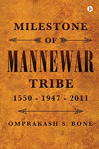 Imagen de archivo de Milestone of Mannewar Tribe a la venta por PBShop.store US