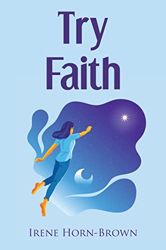 Stock image for Try Faith for sale by Red's Corner LLC