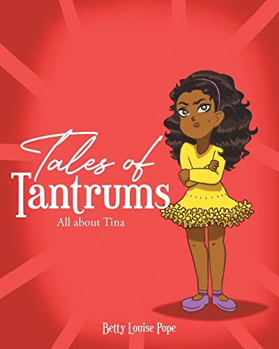 Beispielbild fr Tales of Tantrums: All about Tina zum Verkauf von GreatBookPrices
