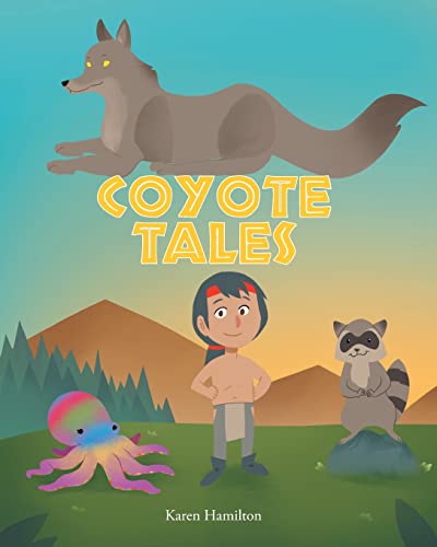 Stock image for Coyote Tales for sale by ThriftBooks-Dallas