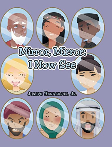 Beispielbild fr Mirror, Mirror: I Now See zum Verkauf von GF Books, Inc.