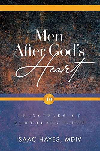 Imagen de archivo de Men After God's Heart: 10 Principles of Brotherly Love a la venta por GreatBookPrices