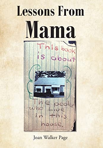 Beispielbild fr Lessons from Mama zum Verkauf von ThriftBooks-Atlanta