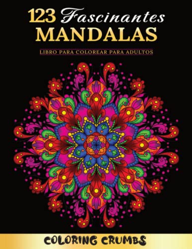 9781639651054: 123 Mandalas Fascinantes: Un libro de lujo para colorear con hermosos y encantadores mandalas. Perfecto para la relajacin/alivio del estrs/motivacin. Gran idea de regalo! (Spanish Edition)