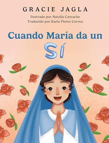 

Cuando María Da Un Sí (Spanish Edition)