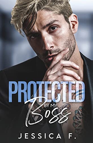 Beispielbild fr Protected By My Boss: Liebesroman (Unwiderstehliche Brder) (German Edition) zum Verkauf von GF Books, Inc.