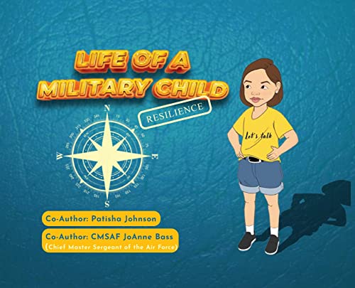 Imagen de archivo de Life of a Military Child: Resilience a la venta por SecondSale