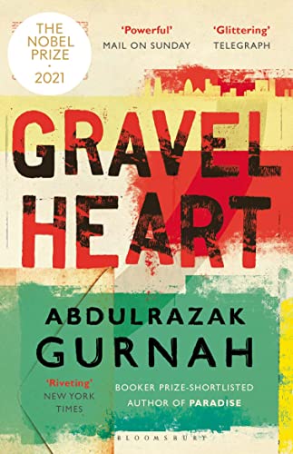 Beispielbild für Gravel Heart: By the Winner of the 2021 Nobel Prize in Literature zum Verkauf von HPB Inc.