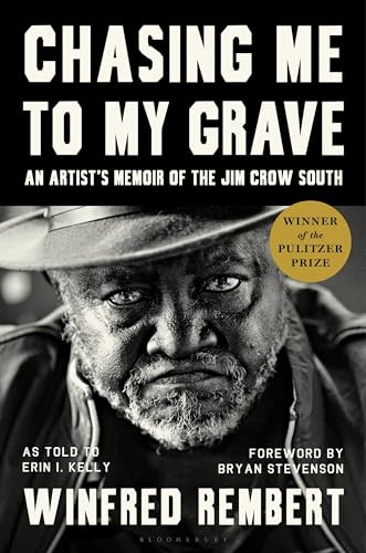 Stock image for Chasing Me to My Grave: An Artist's Memoir of the Jim Crow South for sale by Magers and Quinn Booksellers