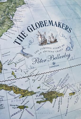 Stock image for The Globemakers: The Curious Story of an Ancient Craft for sale by Red's Corner LLC