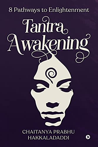 Stock image for Tantra Awakening: 8 Pathways to Enlightenment for sale by Chiron Media