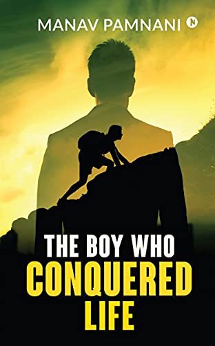 Stock image for The Boy Who Conquered Life for sale by Chiron Media