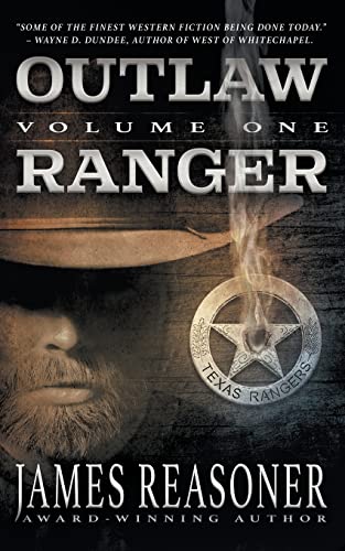 Beispielbild fr Outlaw Ranger, Volume One: A Western Young Adult Series zum Verkauf von Goodwill of Colorado