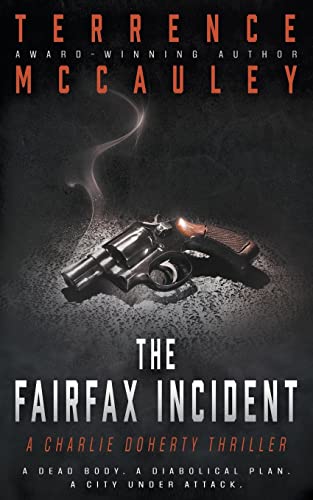 9781639770830: The Fairfax Incident: A Charlie Doherty Thriller: 4